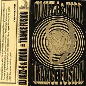 DJ Jazz-E, Moda - Trance Fusion / Dreamland FLAC