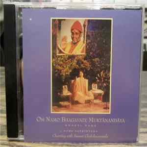 Gurumayi Chidvilasananda - Om Namo Bhagavate Muktanandaya FLAC