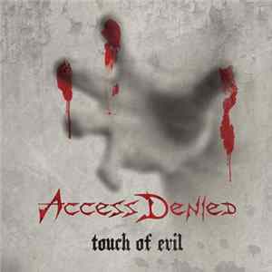 Access Denied - Touch Of Evil FLAC