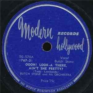 Butch Stone And His Orchestra - Oooh! Look-a There, Ain't She Pretty? / Baby Face FLAC