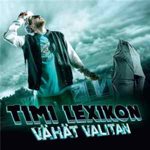 Timi Lexikon - Vähät Valitan FLAC