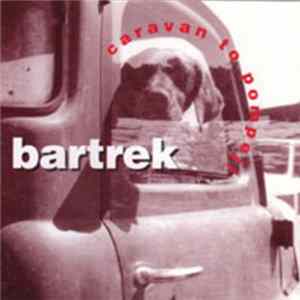 Bartrek - Caravan To Pompeji FLAC