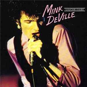 Mink DeVille - Savoir Faire FLAC