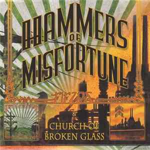 Hammers Of Misfortune - Fields / Church Of Broken Glass FLAC