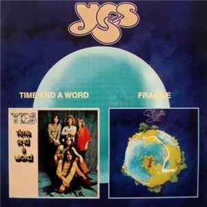 Yes - Time And A Word / Fragile FLAC
