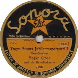 Yngve Stoor Med Sin Hawaiiorkester - Yngve Stoors Jubileumspotpurri FLAC