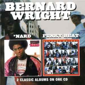Bernard Wright - 'Nard + Funky Beat FLAC