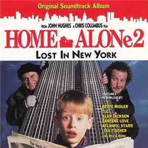 Various - Home Alone 2: Lost In New York (Original Soundtrack Album) FLAC