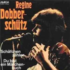 Regine Dobberschütz - Schäfchen Zählen / Du Bist Ein Märchenbuch FLAC