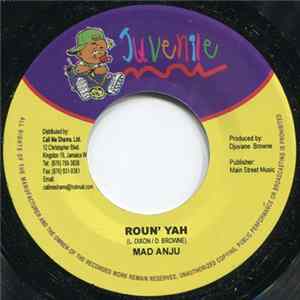 Madd Anju - Roun' Yah FLAC