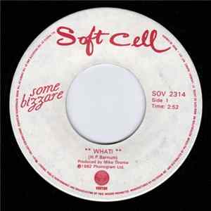 Soft Cell - What! FLAC