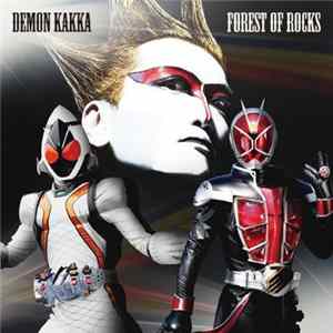 Demon Kakka - Forest Of Rocks FLAC