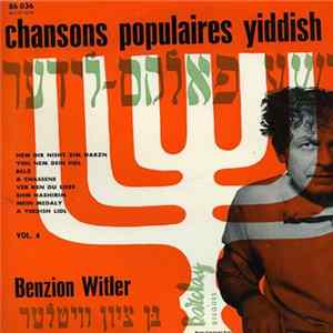 Benzion Witler - Chansons Populaires Yiddish Vol. 4 FLAC