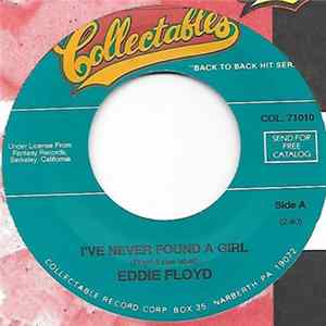 Eddie Floyd - I've Never Found A Girl / I've Got To Have Your Love FLAC