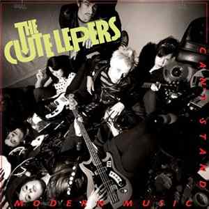 The Cute Lepers - Cant Stand Modern Music!!! FLAC