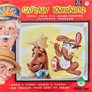 Captain Kangaroo - Songs From TV's Award-Winning Children's Program FLAC