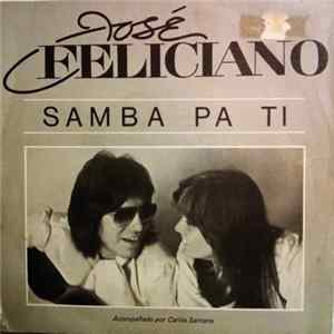 José Feliciano - Samba Pa Ti FLAC