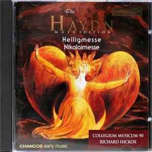 Haydn - Collegium Musicum 90, Richard Hickox - Heiligmesse / Nikolaimesse FLAC
