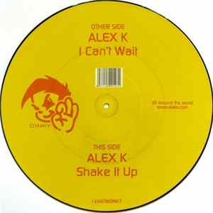 Alex K - I Can't Wait FLAC