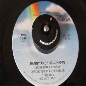 Danny And The Juniors - At The Hop FLAC