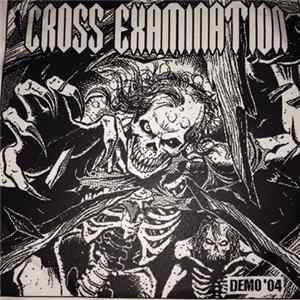 Cross Examination - Demo '04 FLAC