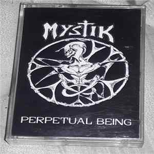 Mystik - Perpetual Being FLAC