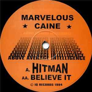 Marvelous Caine - Hitman / Believe It FLAC