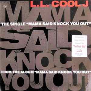 L.L. Cool J - Mama Said Knock You Out FLAC