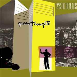 The Smithereens - Green Thoughts FLAC