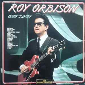 Roy Orbison - Ooby Dooby FLAC