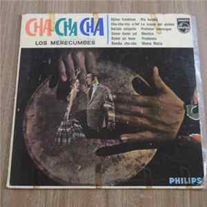Los Merecumbes - Cha-Cha-Cha FLAC