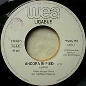 Luciano Ligabue / Ron - Ancora In Piedi / Mi Hai Preso Il Cuore FLAC