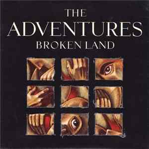 The Adventures - Broken Land FLAC