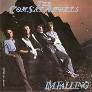 The Comsat Angels - I'm Falling (Estoy Cayendo) FLAC