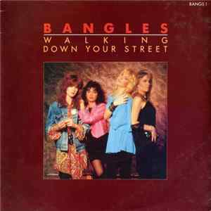 Bangles - Walking Down Your Street FLAC