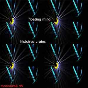 Floating Mind - Histoires Vraies FLAC