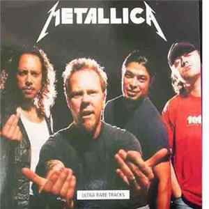 Metallica - Ultra Rare Tracks FLAC
