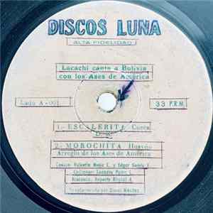 Lacachi Con Los Ases De America - Lacachi Canta A Bolivia Con Los Ases De America FLAC