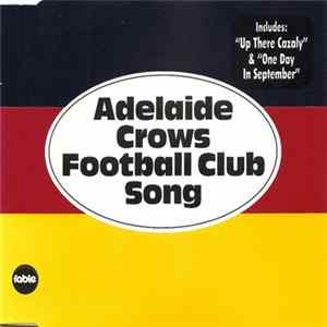 The Fable Singers - Adelaide Crows Football Club Song FLAC