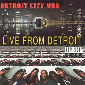Detroit City Mob - Live From Detroit FLAC