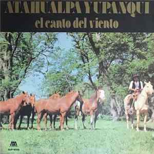 Atahualpa Yupanqui - El Canto Del Viento FLAC