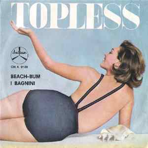 I Bagnini - Topless FLAC