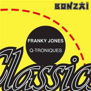 Franky Jones - Q-Troniques FLAC