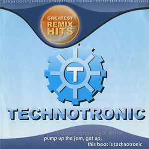 Technotronic - Greatest Remix Hits FLAC