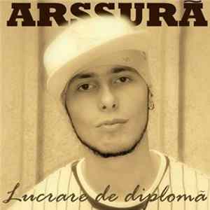 Arssură - Lucrare De Diplomă FLAC