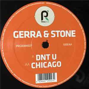 Gerra & Stone - Dnt U / Chicago FLAC