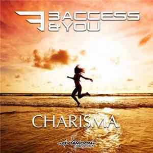 3 Access & You - Charisma FLAC