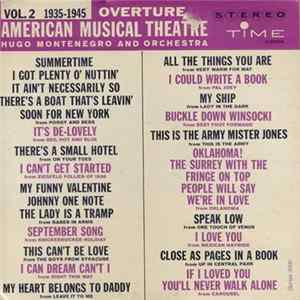 Hugo Montenegro And Orchestra - Overture, American Musical Theatre, Vol. 2 (1935 - 1945) FLAC