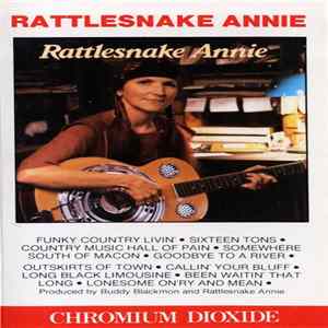 Rattlesnake Annie - Rattlesnake Annie FLAC