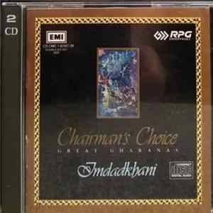 Imdad Khan, Enayat Khan, Vilayat Khan, Imrat Khan - Chairman's Choice Great Gharanas Imdadkhani FLAC
